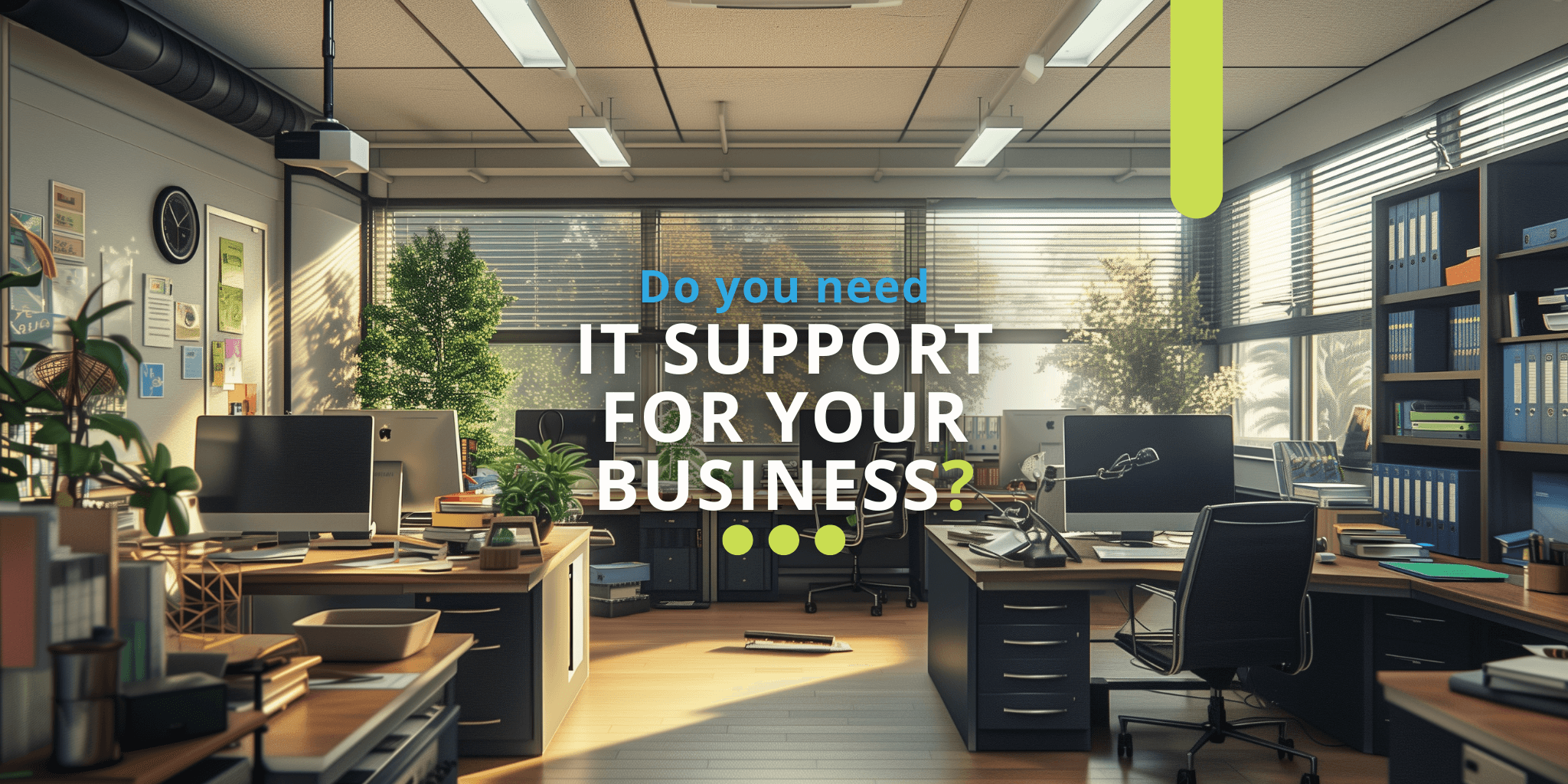 Signs you need IT Support for your Business? 