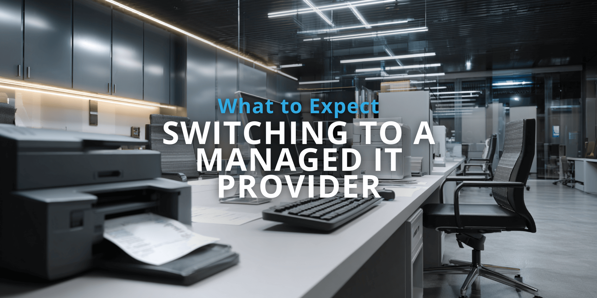 Switching to Managed IT